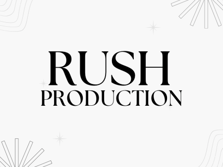 *RUSH Production Add-On Online Hot Sale