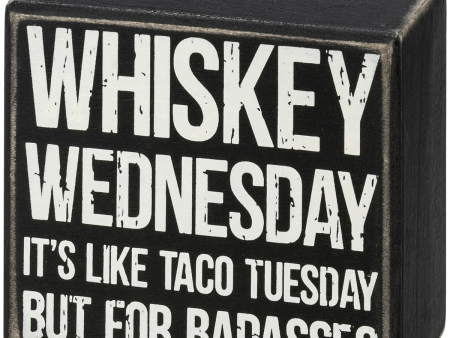 Whiskey Wednesday Wooden Sign Supply