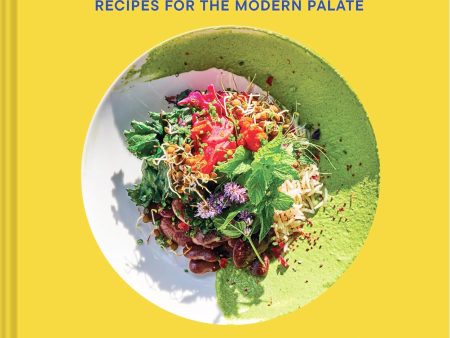 Bright Cooking: Recipes for the Modern Palate Online Sale