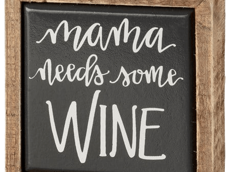 Mama Needs Wine Wooden Sign Online Sale