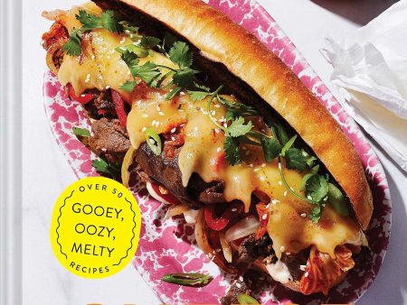 Hot Cheese: Over 50 Gooey, Oozy, Melty Recipes For Discount