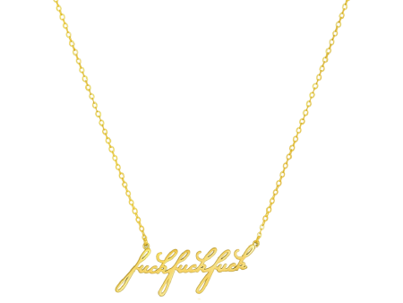 Fuck Fuck Fuck Script Necklace For Cheap