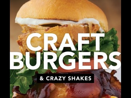 Craft Burgers and Crazy Shakes Cookbook Online Sale